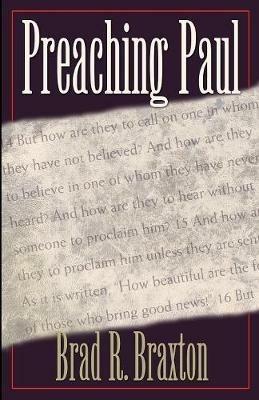 Preaching Paul - Brad R. Braxton - cover