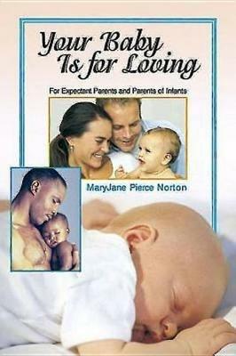 Your Baby is for Loving - Maryjane Pierce Norton - cover