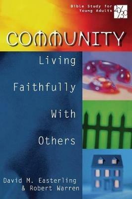 Community: Bible Study for Young Adults - David Easterling,Robert Warren - cover