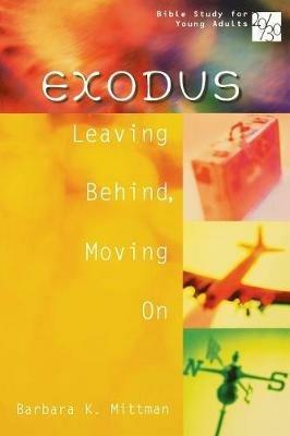 Exodus: Bible Study for Young Adults - Barbara Mittman - cover