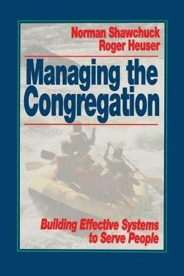 Managing the Congregation (Pb) - N Shawchuck - cover