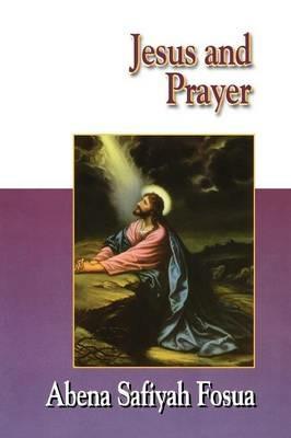 Jesus and Prayer - FOSUA - cover
