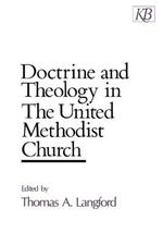 Doctrine and Theology in the United Methodist Church