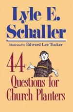 44 Questions for Church Planters