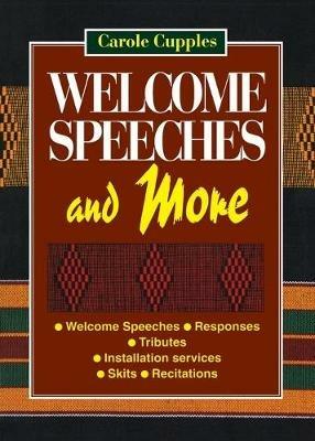 Welcome Speeches and More - Carole Cupples - cover