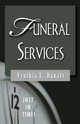 Funeral Services - Cynthia L. Danals - cover