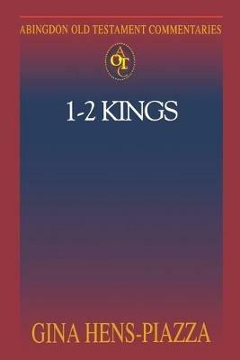 1-2 Kings - Gina Hens-Piazza - cover