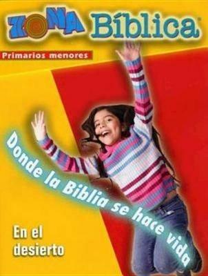 Zona Biblica En El Desierto Younger Elementary Leader's Guide: Bible Zone in the Wilderness Spanish Younger Elementary Leader's Guide - Various - cover