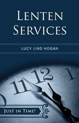 Lenten Services - Lucy Lind Hogan - cover