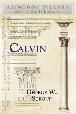 Calvin - George W. Stroup - cover