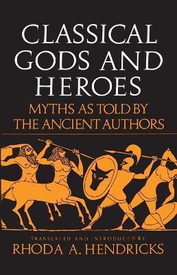 Classical Gods Heroe - Rhoda Hendricks - cover