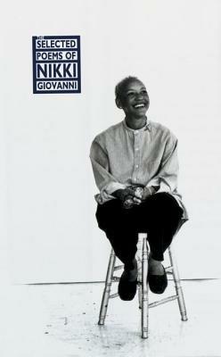 The Selected Poems of Nikki Giovanni - Nikki Giovanni - cover