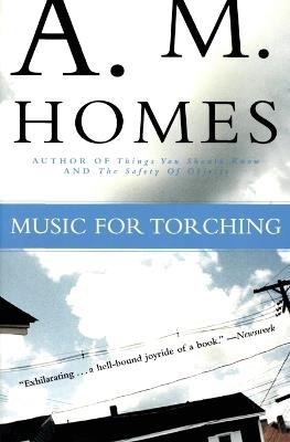 Music for Torching - A M Homes - cover
