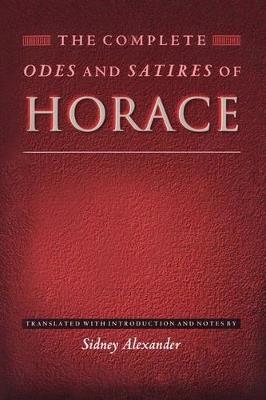 The Complete Odes and Satires of Horace - Horace - cover