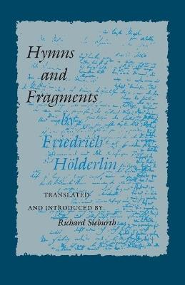 Hymns and Fragments - Friedrich Hoelderlin - cover