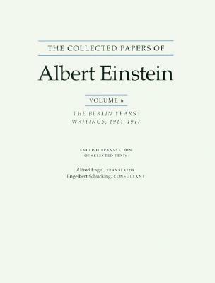 The Collected Papers of Albert Einstein, Volume 6 (English): The Berlin Years: Writings, 1914-1917. (English translation supplement) - Albert Einstein - cover