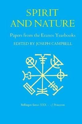 Papers from the Eranos Yearbooks, Eranos 1: Spirit and Nature - cover