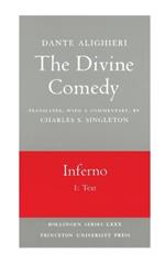The Divine Comedy, I. Inferno, Vol. I. Part 1: Text