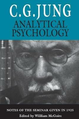 Analytical Psychology: Notes of the Seminar Given in 1925 - C. G. Jung - cover