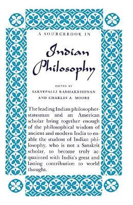 A Source Book in Indian Philosophy - Sarvepalli Radhakrishnan,Charles A. Moore - cover