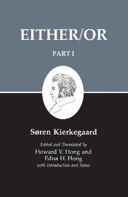 Kierkegaard's Writing, III, Part I: Either/Or - Soren Kierkegaard - cover
