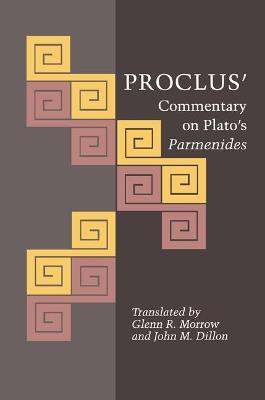 Proclus' Commentary on Plato's Parmenides - Proclus - cover