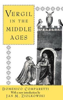 Vergil in the Middle Ages - Domenico Comparetti - cover