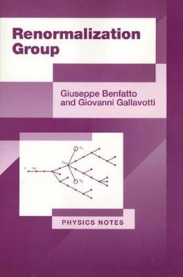 Renormalization Group - Giuseppe Benfatto,Giovanni Gallavotti - cover