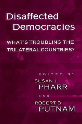 Disaffected Democracies: What's Troubling the Trilateral Countries? - cover