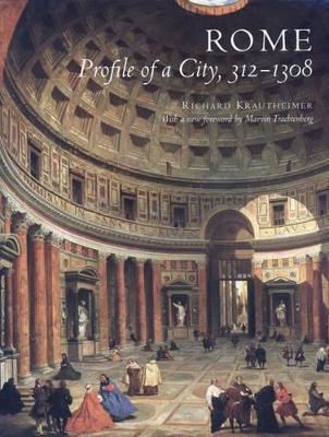 Rome: Profile of a City, 312-1308 - Richard Krautheimer - cover