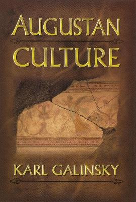 Augustan Culture: An Interpretive Introduction - Karl Galinsky - cover