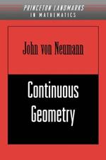 Continuous Geometry