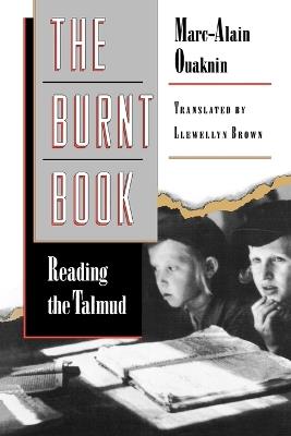 The Burnt Book: Reading the Talmud - Marc-Alain Ouaknin - cover
