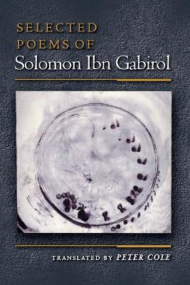 Selected Poems of Solomon Ibn Gabirol - Solomon Ibn Gabirol - cover