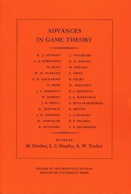 Advances in Game Theory. (AM-52), Volume 52 - cover
