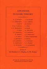 Advances in Game Theory. (AM-52), Volume 52