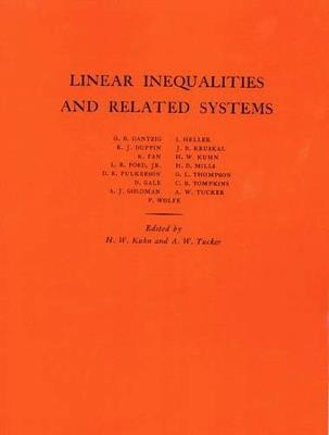 Linear Inequalities and Related Systems. (AM-38), Volume 38 - Harold William Kuhn,Albert William Tucker - cover