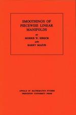 Smoothings of Piecewise Linear Manifolds. (AM-80), Volume 80