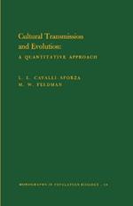 Cultural Transmission and Evolution (MPB-16), Volume 16: A Quantitative Approach. (MPB-16)