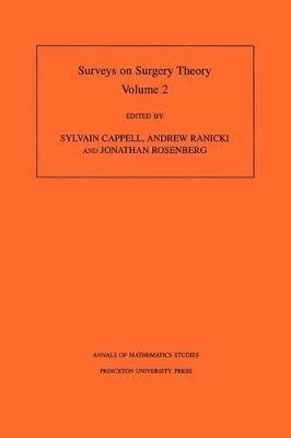 Surveys on Surgery Theory (AM-149), Volume 2: Papers Dedicated to C.T.C. Wall. (AM-149) - cover