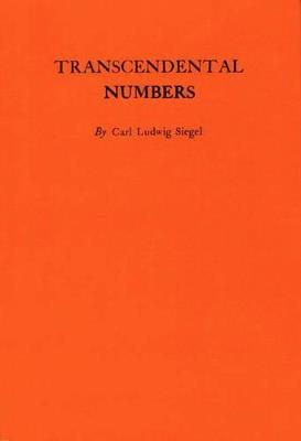 Transcendental Numbers. (AM-16) - Carl Ludwig Siegel - cover