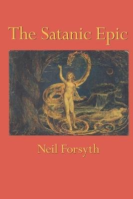 The Satanic Epic - Neil Forsyth - cover