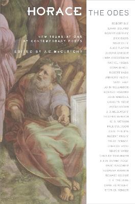 Horace, The Odes: New Translations by Contemporary Poets - Horace - cover