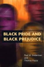 Black Pride and Black Prejudice