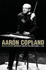 Aaron Copland and His World