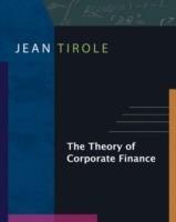 The Theory of Corporate Finance - Jean Tirole - cover