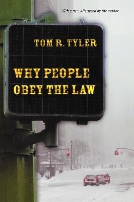 Why People Obey the Law - Tom R. Tyler - cover