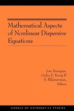 Mathematical Aspects of Nonlinear Dispersive Equations (AM-163)