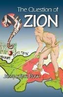 The Question of Zion