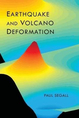 Earthquake and Volcano Deformation - Paul Segall - cover